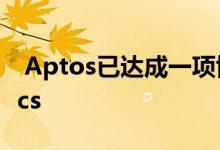  Aptos已达成一项协议以收购提供商Revionics 